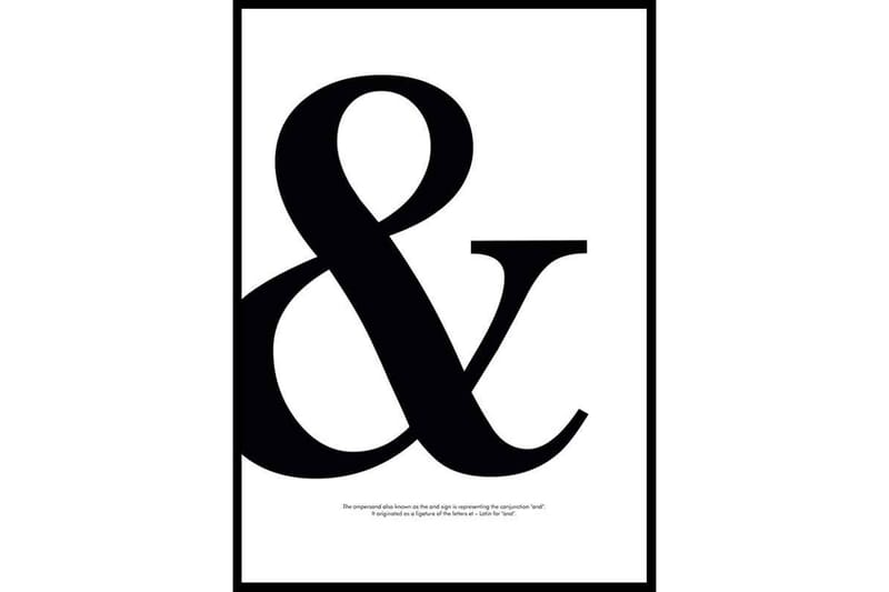 & Ampersand Text Svart/Vit - 50x70 cm - Inredning - Tavlor & konst - Posters & prints - Text poster - Alfabetet & ABC posters