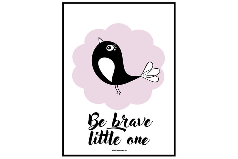 Be Brave Li'l One Text/Illustration Rosa/Svartvit