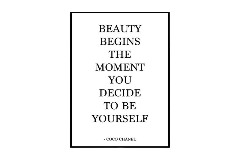 Beauty Begins - Coco Chanel Text Svartvit