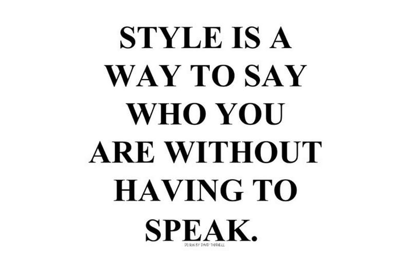 Style Is A Way To Say Who You Are Text Svartvit - 30x40 cm - Inredning - Tavlor & konst - Posters & prints - Fashion poster